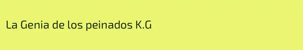 La Genia de los peinados K.G